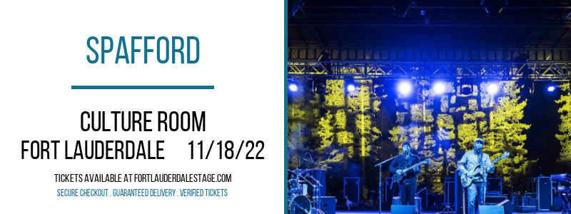 Spafford at Culture Room