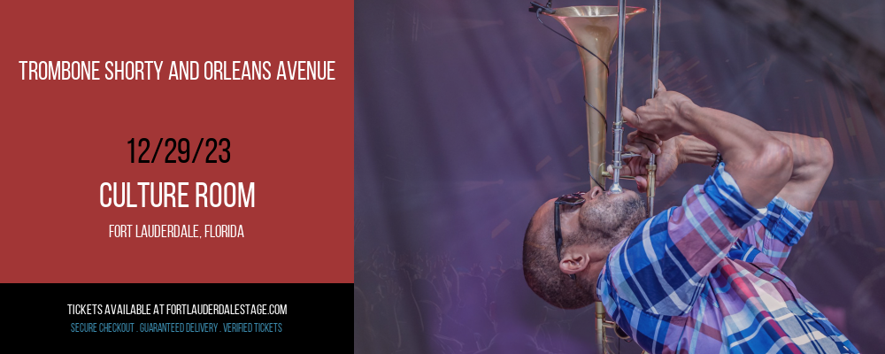Trombone Shorty and Orleans Avenue at Culture Room